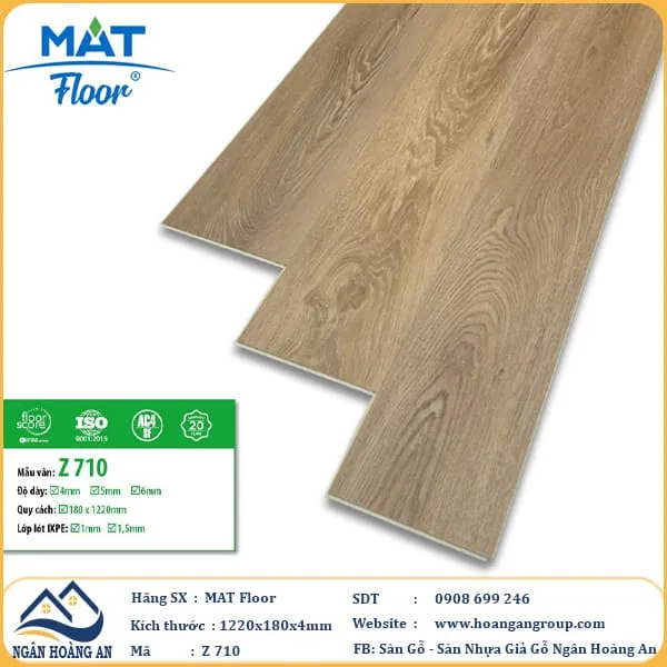 Sàn Nhựa Giả Gỗ Hèm Khóa MAT Floor Z-710 Dày 4mm