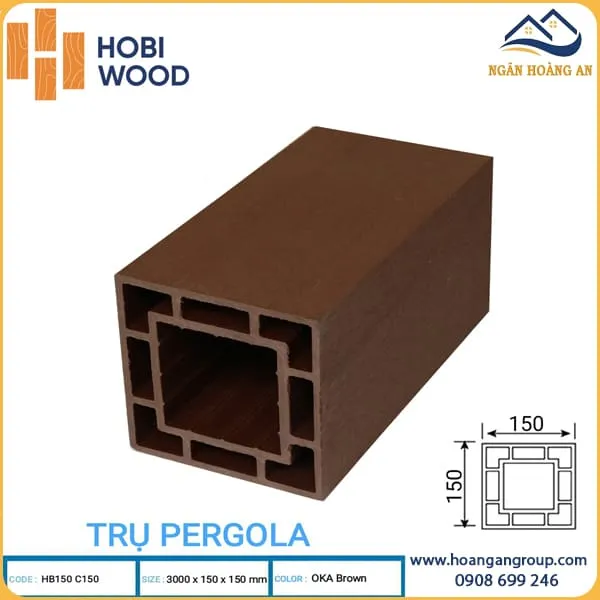 Lam Trụ Pergola Giàn Hoa Ngoài Trời Hobi Wood HB150 C150 Oka Brown