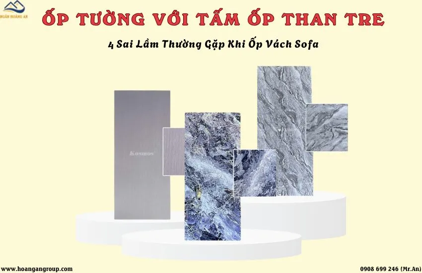4 Sai Lầm Thường Gặp Khi Ốp Vách Sofa - Ốp Tường Với Tấm Ốp Than Tre 4 Sai Lầm Thường Gặp Khi Ốp Vách Sofa - Ốp Tường Với Tấm Ốp Than Tre