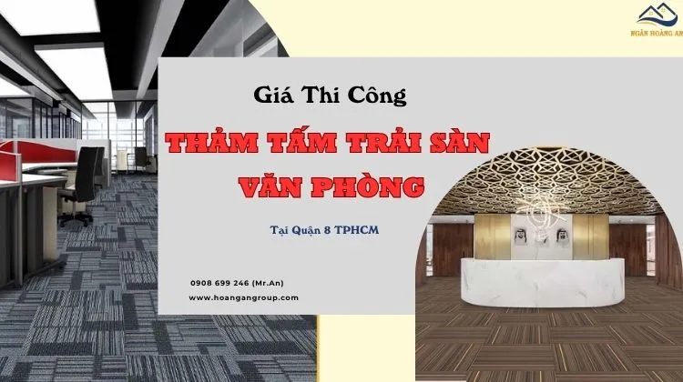 Giá Thi Công Thảm Tấm Trải Sàn Văn Phòng