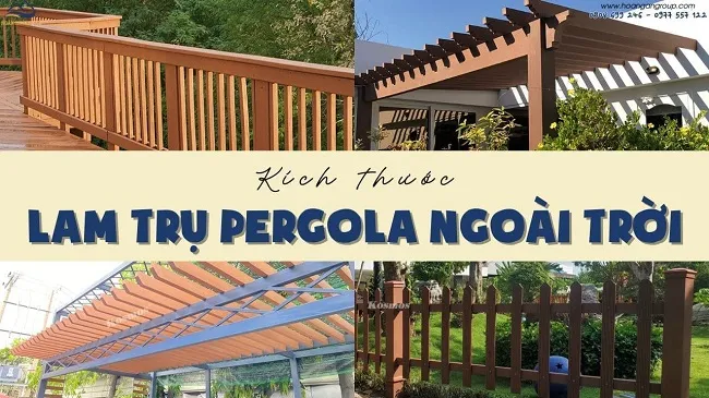 Lam Trụ Pergola Gỗ Nhựa Ngoài Trời Kosmos Có Những Kích Thước Nào? Lam Trụ Pergola Gỗ Nhựa Ngoài Trời Kosmos Có Những Kích Thước Nào?