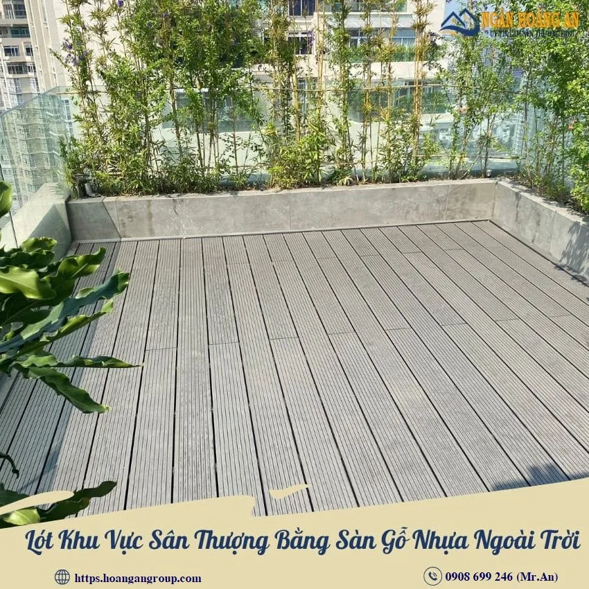 Lót Khu Vực Sân Thượng Bằng Sàn Gỗ Nhựa Ngoài Trời Lót Khu Vực Sân Thượng Bằng Sàn Gỗ Nhựa Ngoài Trời