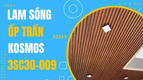 Ốp Trần Lam Sóng Giả Gỗ Kosmos 3SC30-009 Tại Long Thành Đồng Nai