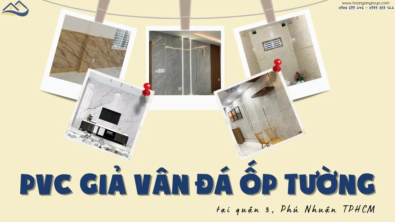 PVC Giả Vân Đá Ốp Tường Tại Quận 3, Phú Nhuận TPHCM