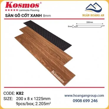 Sàn Gỗ Cốt Xanh Kosmos 8mm Có Đế Cao Su K82