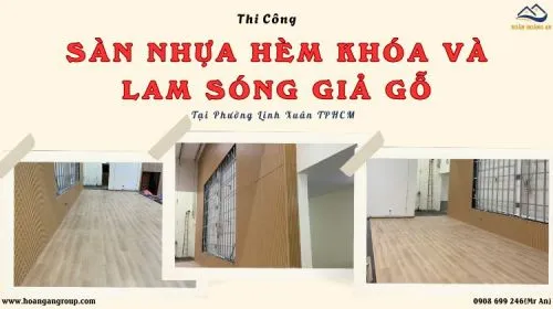 Thi Công Sàn Nhựa Hèm Khóa Và Lam Sóng Giả Gỗ Tại Phường Linh Xuân TPHCM