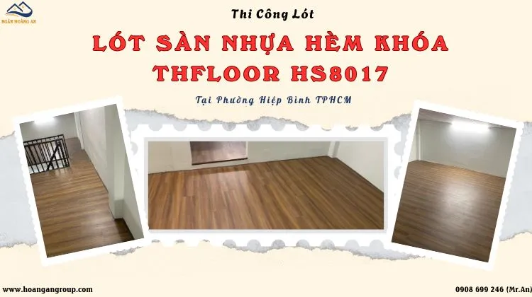 Thi Công Sàn Nhựa Hèm Khóa THFloor HS8017 Thi Công Sàn Nhựa Hèm Khóa THFloor HS8017