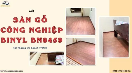 Lót Sàn Gỗ Công Nghiệp Binyl BN8459 Tại Phường An Khánh TPHCM