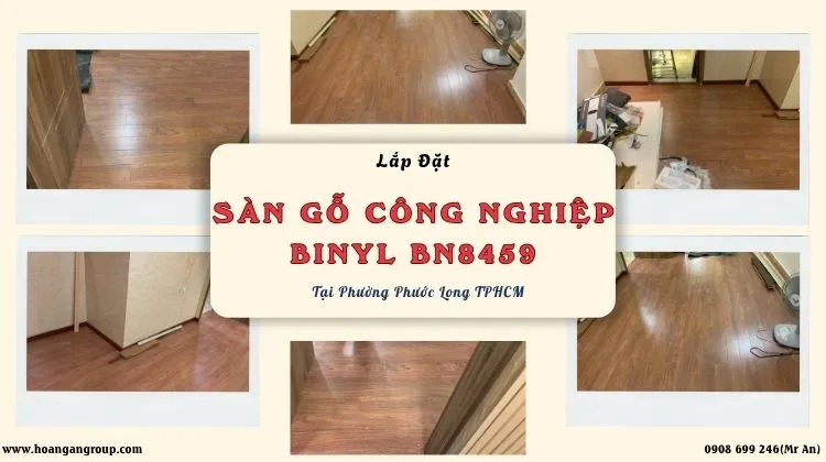 Lắp Đặt Sàn Gỗ Công Nghiệp Binyl BN8459 Tại Phường Phước Long TPHCM