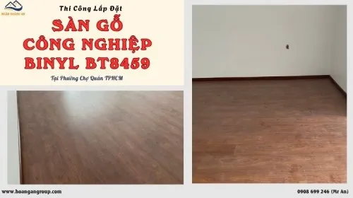 Thi Công Lắp Đặt Sàn Gỗ Binyl BT8459 Tại Phường Chợ Quán TPHCM