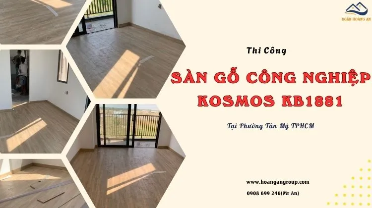 Thi Công Sàn Gỗ Công Nghiệp Kosmos KB1881 