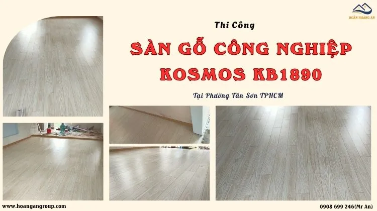 Thi Công Sàn Gỗ Công Nghiệp Kosmos KB1890 