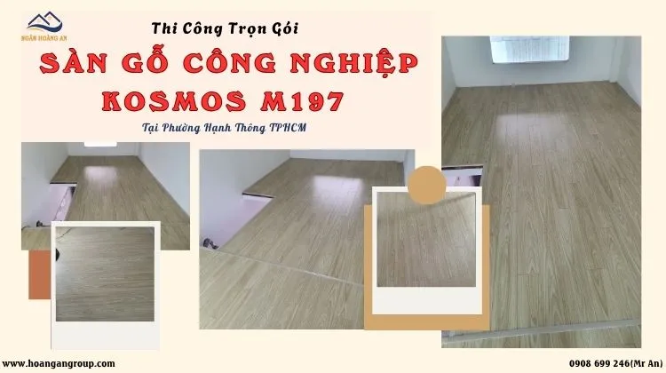 Thi Công Trọn Gói Sàn Gỗ Kosmos M197 Tại Phường Hạnh Thông 