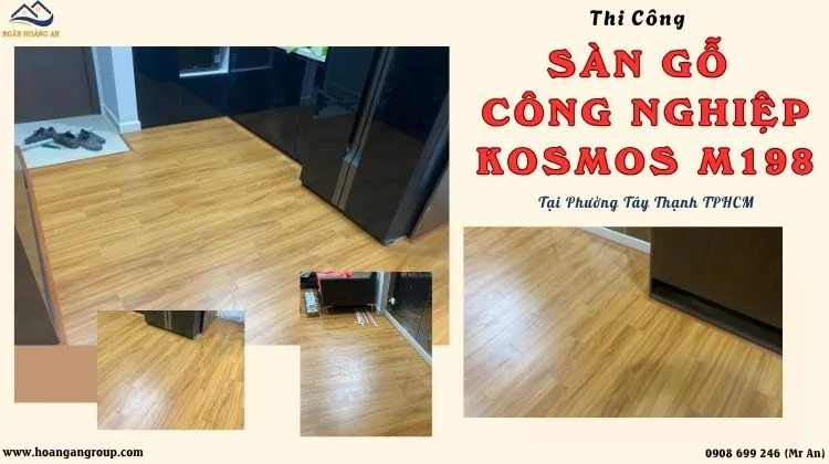Thi Công Sàn Gỗ Công Nghiệp Kosmos M198 