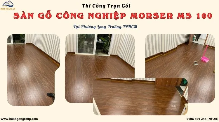 Thi Công Trọn Gói Sàn Gỗ Morser MS 100 Tại Phường Long Trường TPHCM