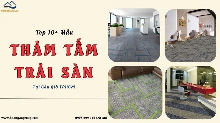 TOP 10+ Mẫu Tấm Thảm Trải Sàn Bán Chạy Nhất 