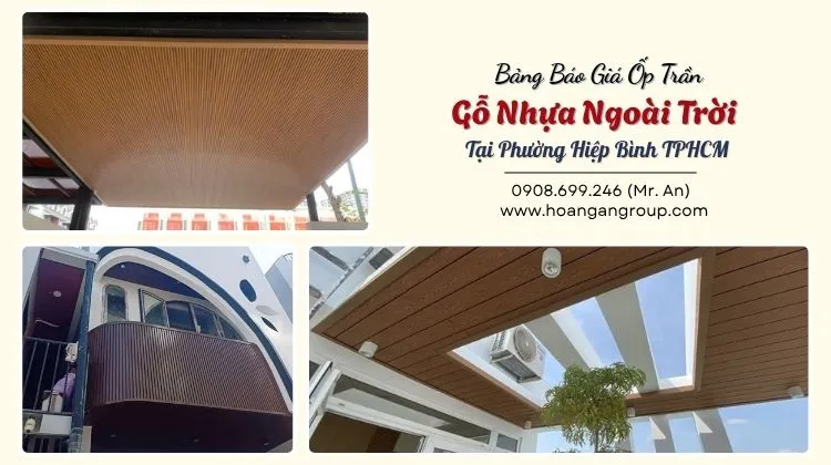 Bảng Báo Giá Ốp Trần Gỗ Nhựa Ngoài Trời Tại Phường Hiệp Bình TPHCM