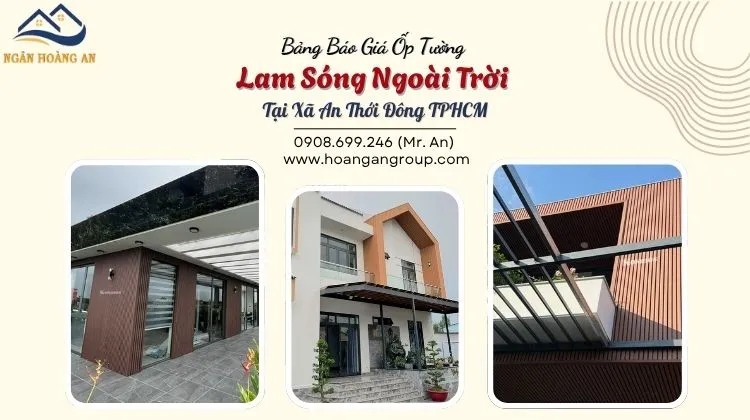 Bảng Báo Giá Ốp Tường Lam Sóng Ngoài Trời Tại Xã An Thới Đông TPHCM