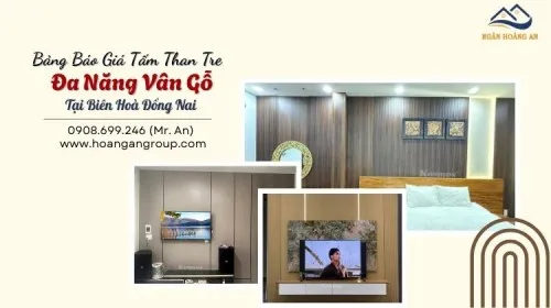 Bảng Báo Giá Tấm Than Tre Đa Năng Vân Gỗ Tại Biên Hoà Đồng Nai