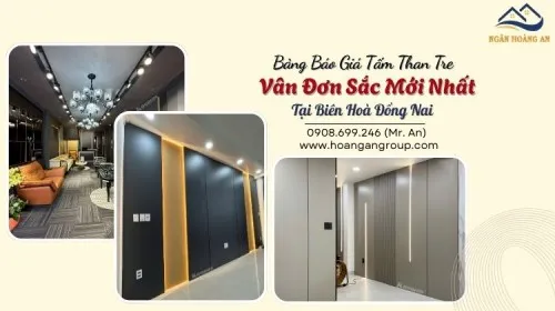 Bảng Báo Giá Tấm Than Tre Vân Đơn Sắc Mới Nhất Tại Biên Hoà Đồng Nai