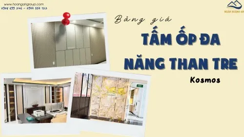 Bảng Giá Tấm Ốp Than Tre Kosmos Mới Nhất Hiện Nay
