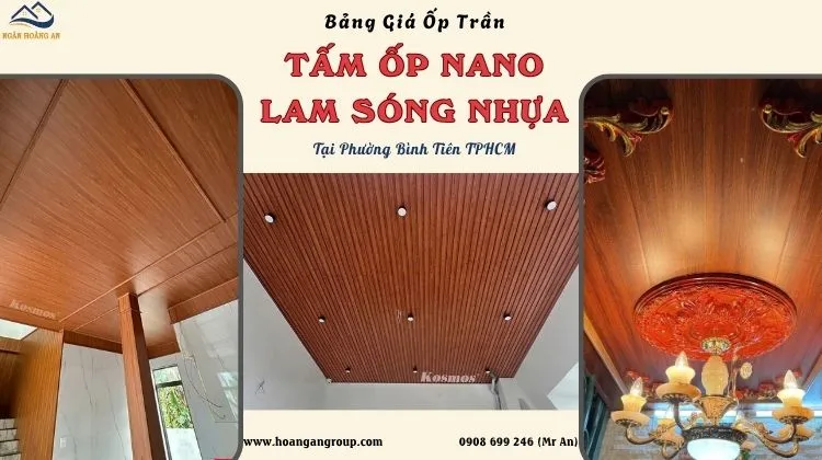 Bảng Giá Ốp Trần Nhựa Nano, Lam Sóng Nhựa Tại Phường Bình Tiên TPHCM