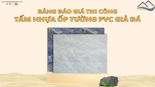Bảng Báo Giá Thi Công Tấm Nhựa Ốp Tường PVC Giả Đá Kosmos