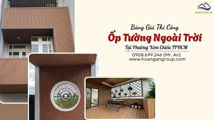 Bảng Giá Thi Công Ốp Tường Ngoài Trời Tại Phường Xóm Chiếu TPHCM Bảng Giá Thi Công Ốp Tường Ngoài Trời Tại Phường Xóm Chiếu TPHCM