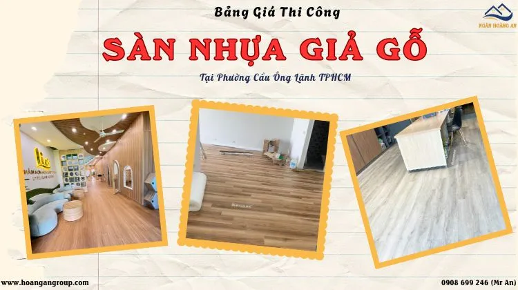 Bảng Giá Thi Công Trọn Gói Sàn Nhựa Tại Phường Cầu Ông Lãnh TPHCM Bảng Giá Thi Công Trọn Gói Sàn Nhựa Tại Phường Cầu Ông Lãnh TPHCM
