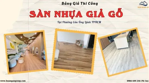 Bảng Giá Thi Công Trọn Gói Sàn Nhựa Tại Phường Cầu Ông Lãnh TPHCM