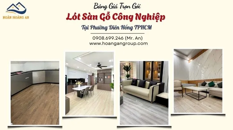 Bảng Giá Trọn Gói Lót Sàn Gỗ Công Nghiệp