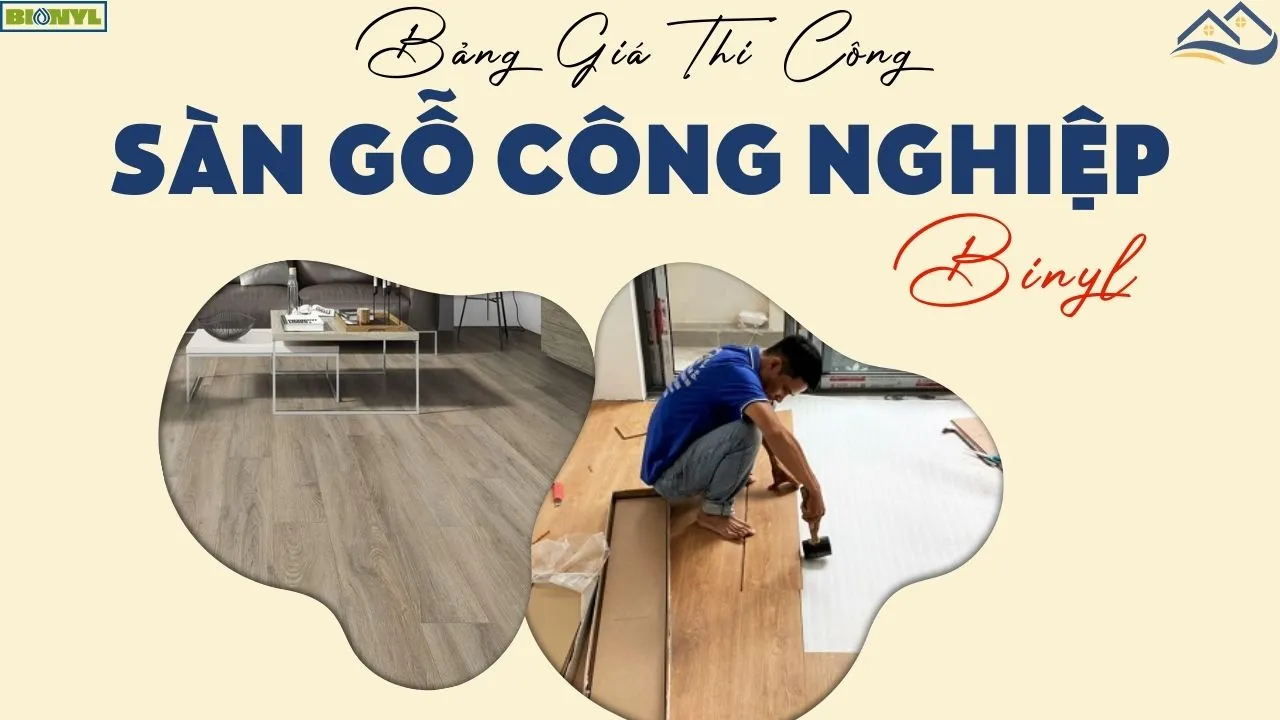 Báo Giá Thi Công Lắp Đặt, Phụ Kiện, Giá Vật Tư Sàn Gỗ Đức Binyl