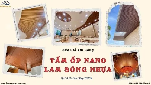 Báo Giá Thi Công Nano Và Lam Sóng Giá Rẻ Tại Xã Phú Hoà Đông TPHCM