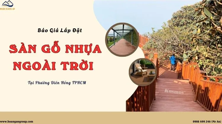 Báo Giá Lắp Đặt Sàn Gỗ Nhựa Ngoài Trời Tại Phường Diên Hồng TPHCM Báo Giá Lắp Đặt Sàn Gỗ Nhựa Ngoài Trời Tại Phường Diên Hồng TPHCM