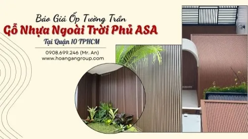 Báo Giá Ốp Tường Trần Gỗ Nhựa Ngoài Trời Phủ ASA Tại Quận 10 TPHCM