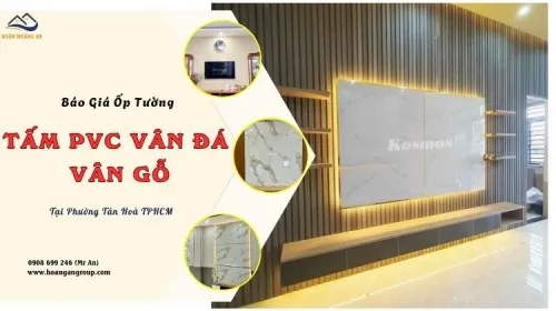 Báo Giá Ốp Tường PVC Vân Gỗ, Vân Đá Trọn Gói Tại Phường Tân Hòa TPHCM