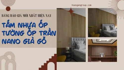 Báo Giá Tấm Nhựa Ốp Tường Ốp Trần Nano Giả Gỗ Mới Nhất Hiện Nay