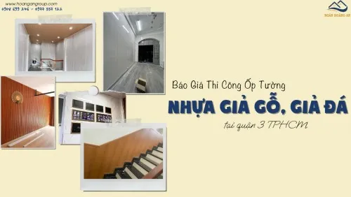 Báo Giá Thi Công Ốp Tường Nhựa Giả Gỗ, Giả Đá Tại Quận 3 TPHCM