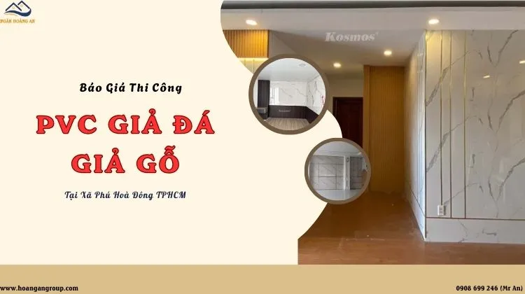 Báo Giá Thi Công PVC Giả Đá, Giả Gỗ Chất Lượng Xã Phú Hoà Đông TPHCM Báo Giá Thi Công PVC Giả Đá, Giả Gỗ Chất Lượng Xã Phú Hoà Đông TPHCM