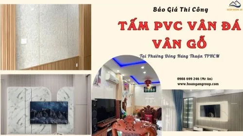 Báo Giá Thi Công PVC Vân Đá, Vân Gỗ Phường Đông Hưng Thuận TPHCM