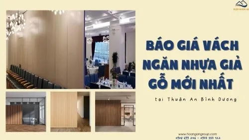 Báo Giá Vách Ngăn Nhựa Giả Gỗ Mới Nhất Tại Thuận An Bình Dương
