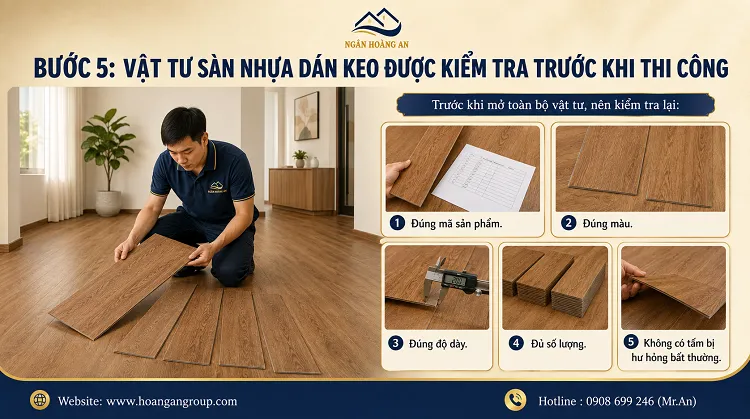 Bước 5: Vật Tư Sàn Nhựa Dán Keo Được Kiểm Tra Trước Khi Thi Công Bước 5: Vật Tư Sàn Nhựa Dán Keo Được Kiểm Tra Trước Khi Thi Công