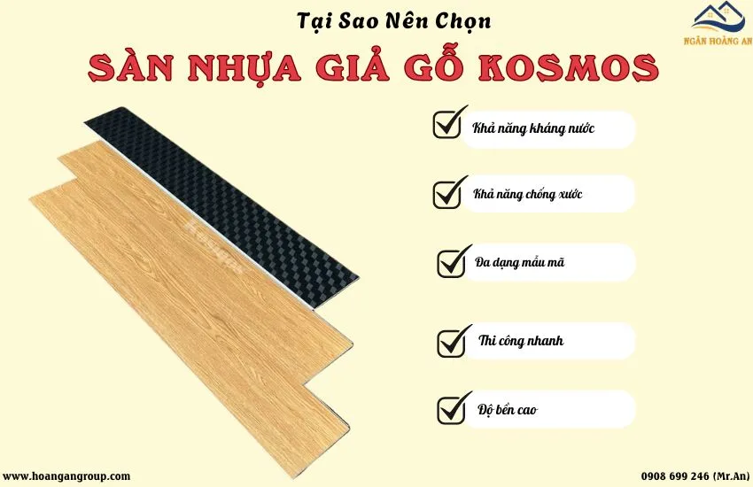 Các Đặc Điểm Nổi Bật Của Sàn Nhựa Giả Gỗ Kosmos