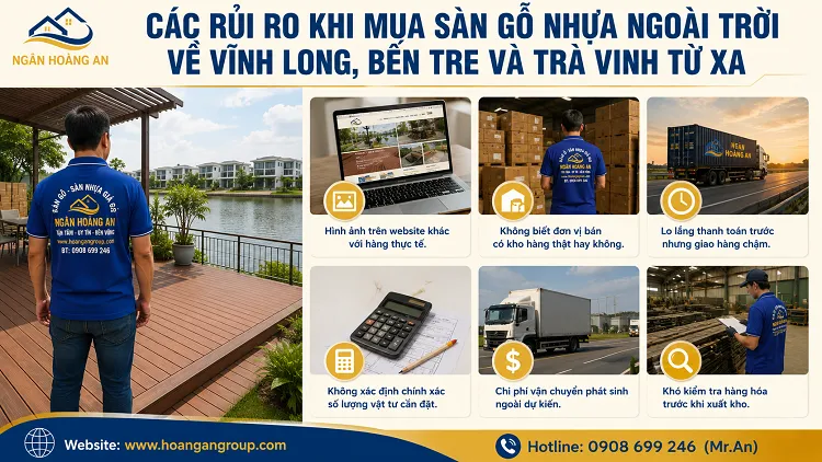 Các Rủi Ro Khi Mua Sàn Gỗ Nhựa Ngoài Trời Về Vĩnh Long, Bến Tre Và Trà Vinh Từ Xa