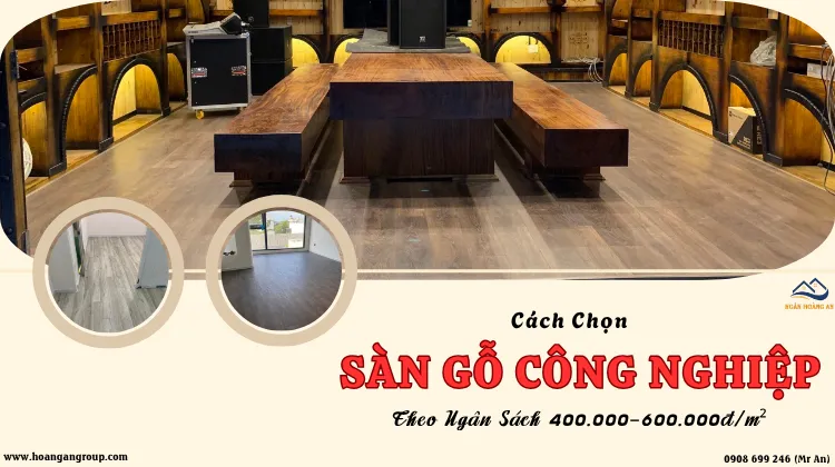 Cách Chọn Sàn Gỗ Theo Ngân Sách 400.000–600.000đ/m²