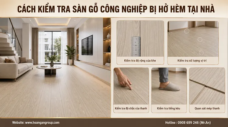 Cách Kiểm Tra Sàn Gỗ Công Nghiệp Bị Hở Hèm Tại Nhà