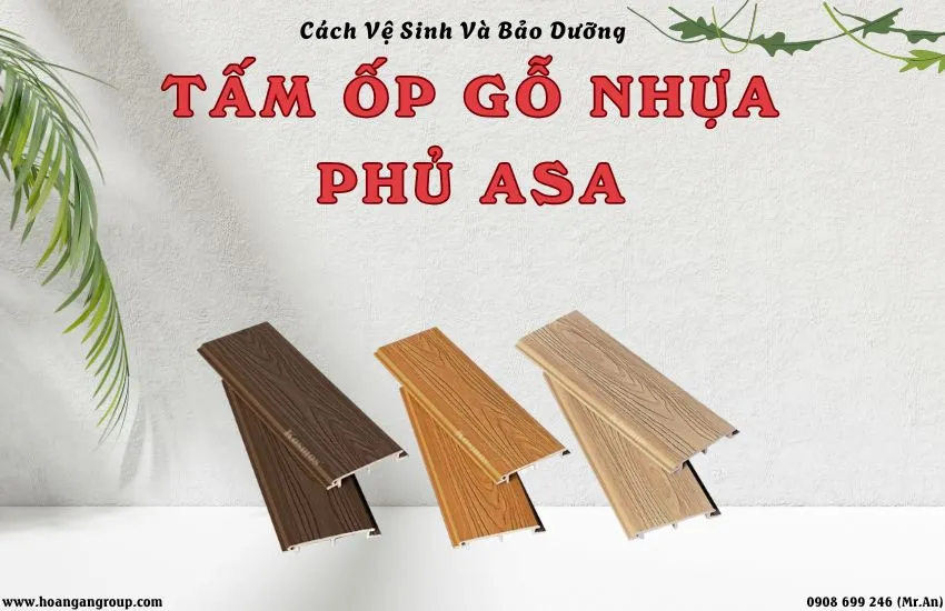Cách Vệ Sinh Và Bảo Dưỡng Tấm Ốp Gỗ Nhựa Phủ ASA Đúng Cách 