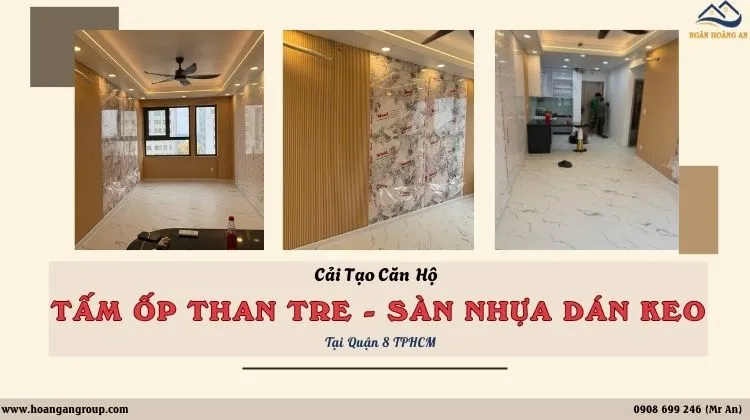 Cải Tạo Căn Hộ Bằng Tấm Ốp Than Tre Và Sàn Nhựa Dán Keo Ở Quận 8 TPHCM Cải Tạo Căn Hộ Bằng Tấm Ốp Than Tre Và Sàn Nhựa Dán Keo Ở Quận 8 TPHCM