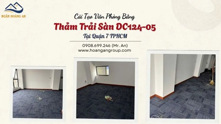 Cải Tạo Văn Phòng Bằng Thảm Trải Sàn DC124-05 Cải Tạo Văn Phòng Bằng Thảm Trải Sàn DC124-05