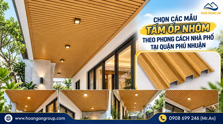 Chọn Các Mẫu Lam Sóng Nhôm Theo Phong Cách Nhà Phố Tại Quận Phú Nhuận